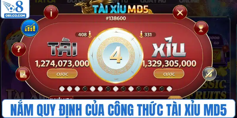 Nắm quy định của công thức tài xỉu MD5